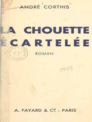 cover image of La chouette écartelée